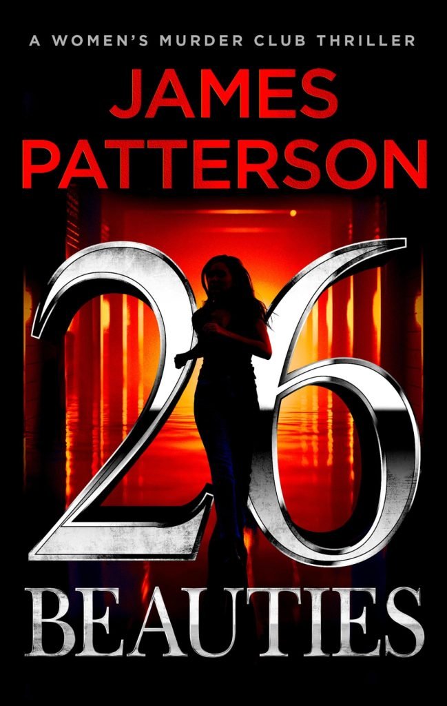 26 Beauties Book Review: A Best-Selling High-Stakes Women’s Murder Club Thriller 1 26 beauties 26 Beauties by James Patterson book cover 1